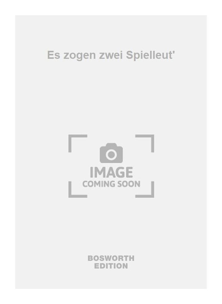Es zogen zwei Spielleut'